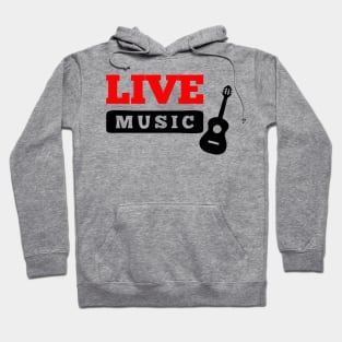 live music Hoodie